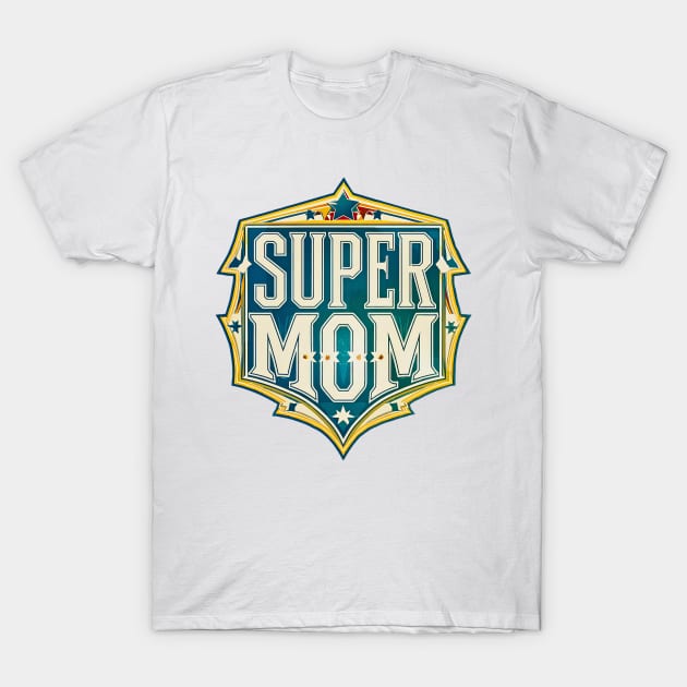 Vintage Super Mom Emblem T-Shirt by POD24